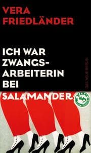 Cover von Ich war Zwangsarbeiterin bei Salamander
