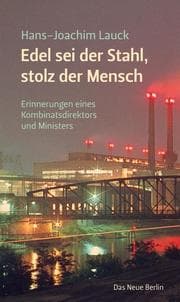 Cover von Edel sei der Stahl, stolz der Mensch