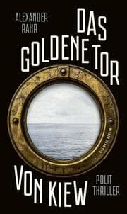 Cover von Das Goldene Tor von Kiew