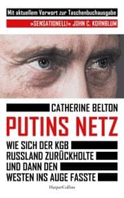 Cover von Putins Netz. Wie sich der KGB Russland zurückholte und dann den Westen ins Auge fasste