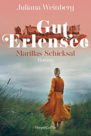 Cover von Gut Erlensee - Marillas Schicksal