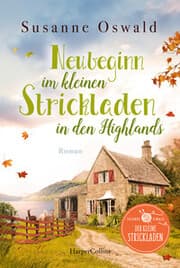 Cover von Neubeginn im kleinen Strickladen in den Highlands