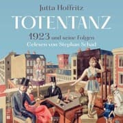 Cover von Totentanz - 1923 und seine Folgen (ungekürzt)