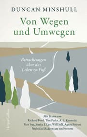 Cover von Von Wegen und Umwegen - Betrachtungen über das Leben zu Fuß