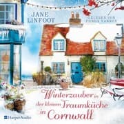 Cover von Winterzauber in der kleinen Traumküche in Cornwall (ungekürzt)