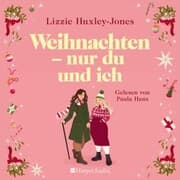 Cover von Weihnachten - nur du und ich (ungekürzt)