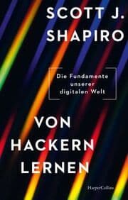 Cover von Von Hackern lernen. Die Fundamente unserer digitalen Welt