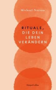 Cover von Rituale, die dein Leben verändern