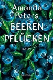 Cover von Beeren pflücken