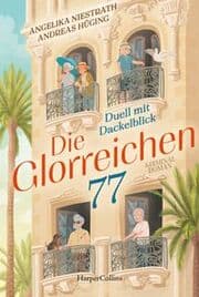 Cover von Die Glorreichen 77. Duell mit Dackelblick