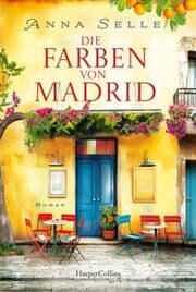 Cover von Die Farben von Madrid