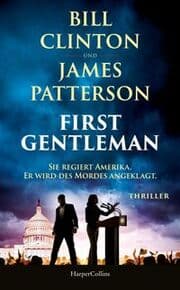 Cover von First Gentleman: Sie regiert Amerika. Er wird des Mordes angeklagt.