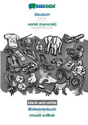 Cover von BABADADA black-and-white, Deutsch - norsk (nynorsk), Bildwörterbuch - visuell ordbok