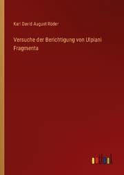 Cover von Versuche der Berichtigung von Ulpiani Fragmenta
