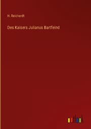 Cover von Des Kaisers Julianus Bartfeind