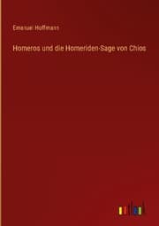 Cover von Homeros und die Homeriden-Sage von Chios