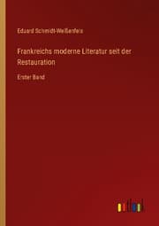 Cover von Frankreichs moderne Literatur seit der Restauration