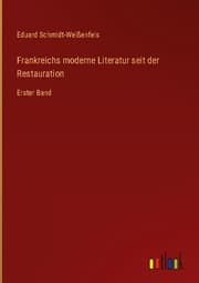 Cover von Frankreichs moderne Literatur seit der Restauration