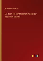 Cover von Lehrbuch der Rhythmischen Malerei der Deutschen Sprache