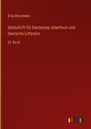 Cover von Zeitschrift für Deutsches Alterthum und Deutsche Litteratur
