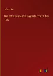 Cover von Das österreichische Strafgesetz vom 27. Mai 1852