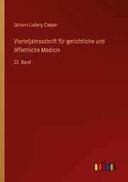 Cover von Vierteljahrsschrift für gerichtliche und öffentliche Medicin