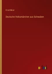Cover von Deutsche Volksmärchen aus Schwaben