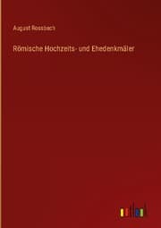 Cover von Römische Hochzeits- und Ehedenkmäler