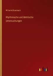 Cover von Rhythmische und Metrische Untersuchungen