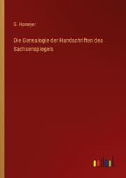 Cover von Die Genealogie der Handschriften des Sachsenspiegels