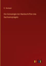 Cover von Die Genealogie der Handschriften des Sachsenspiegels