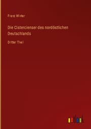 Cover von Die Cistercienser des nordöstlichen Deutschlands