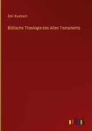 Cover von Biblische Theologie des Alten Testaments