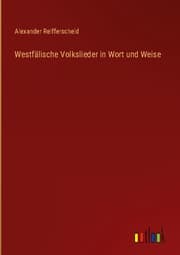 Cover von Westfälische Volkslieder in Wort und Weise