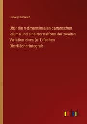 Cover von Über die n-dimensionalen cartanschen Räume und eine Normalform der zweiten Variation eines (n-1)-fachen Oberflächenintegrals