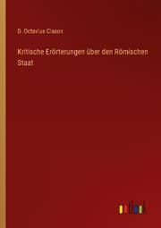 Cover von Kritische Erörterungen über den Römischen Staat