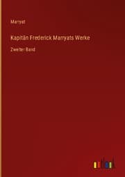 Cover von Kapitän Frederick Marryats Werke