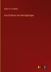 Cover von Das Erlebnis des Hochgebirges