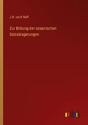 Cover von Zur Bildung der ozeanischen Salzablagerungen