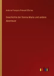 Cover von Geschichte der Donna Maria und andere Abenteuer