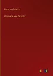 Cover von Charlotte von Schiller