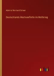 Cover von Deutschlands Hochseeflotte im Weltkrieg