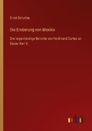 Cover von Die Eroberung von Mexiko