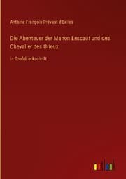 Cover von Die Abenteuer der Manon Lescaut und des Chevalier des Grieux