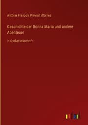 Cover von Geschichte der Donna Maria und andere Abenteuer