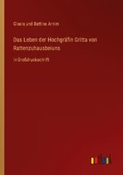 Cover von Das Leben der Hochgräfin Gritta von Rattenzuhausbeiuns