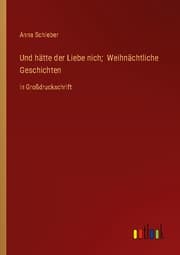 Cover von Und hätte der Liebe nich; Weihnächtliche Geschichten