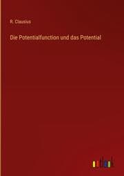 Cover von Die Potentialfunction und das Potential