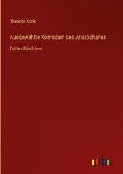 Cover von Ausgewählte Komödien des Aristophanes
