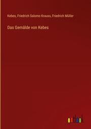 Cover von Das Gemälde von Kebes